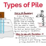 Types Of Piles Foundation